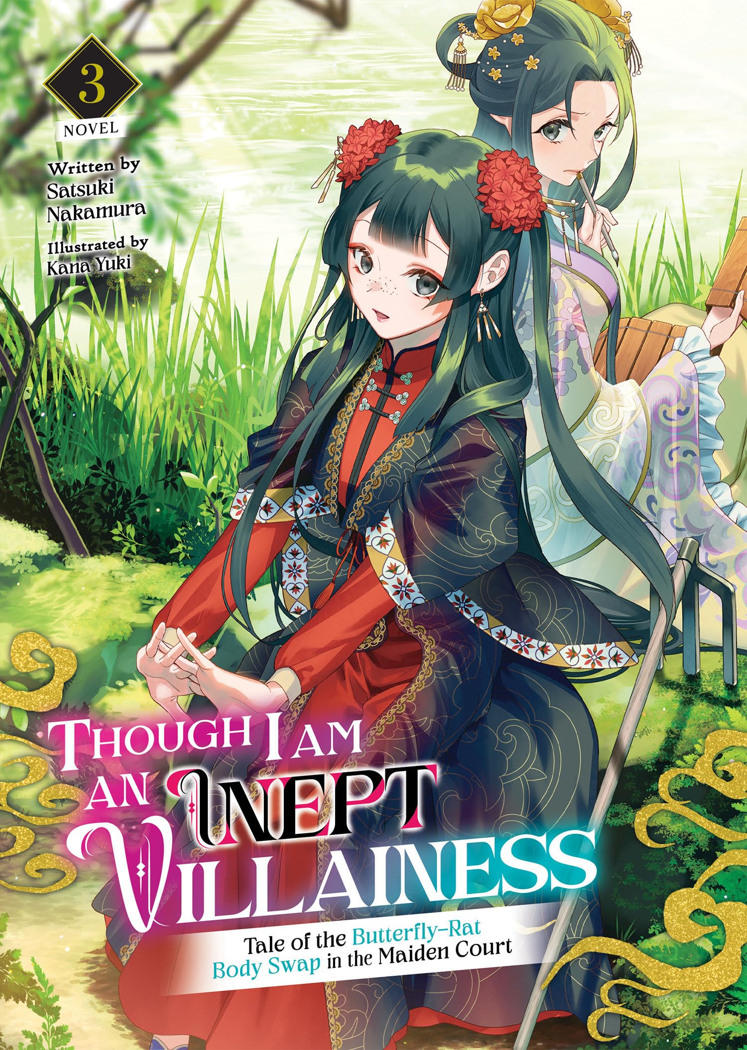 Though I Am an Inept Villainess: Tale of the Butterfly-Rat Body Swap in the Maiden Court (Light Novel)