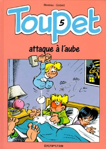 TOUPET ATTAQUE A L'AUBE